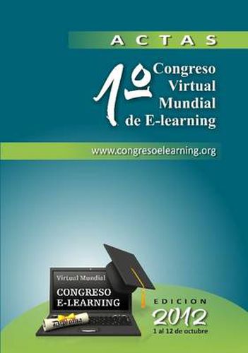 Cover image for Libro de Actas 2012 - Memorias del Congreso Virtual Mundial de e-Learning