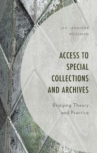 Cover image for Access to Special Collections and Archives