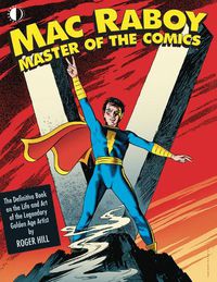 Cover image for Mac Raboy: Master of the Comics