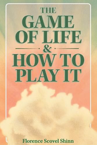 Cover image for The Game of Life & How to Play It