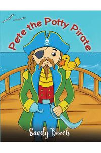 Cover image for Pete the Potty Pirate