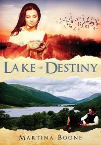 Cover image for Lake of Destiny: A Celtic Legends Novel