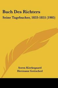 Cover image for Buch Des Richters: Seine Tagebucher, 1833-1855 (1905)