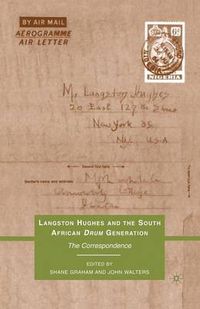 Cover image for Langston Hughes and the South African Drum Generation: The Correspondence