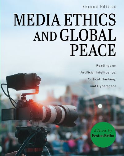 Media Ethics and Global Peace