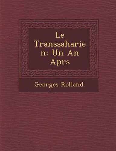 Le Transsaharien: Un an Apr S