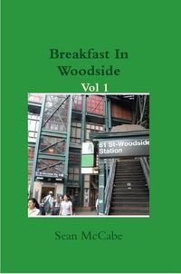 Cover image for Breakfast in Woodside Vol 1