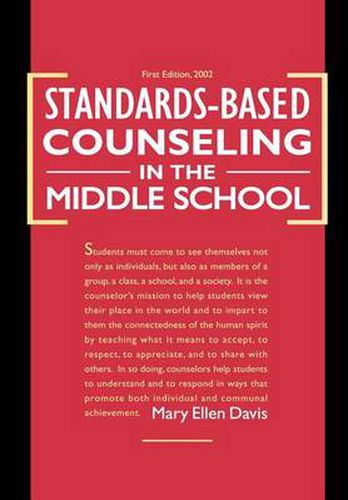 Cover image for Standards-based Counseling in the Middle School