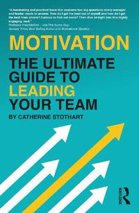 Cover image for Motivation: The Ultimate Guide to Leading Your Team