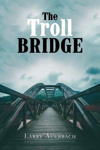 Cover image for The Troll Bridge