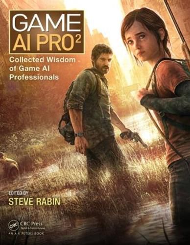 Cover image for Game AI Pro 2: Collected Wisdom of Game AI Professionals