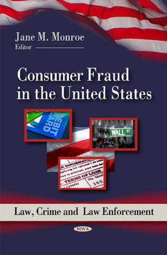 Cover image for Consumer Fraud in the United States