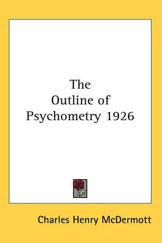 Cover image for The Outline of Psychometry 1926