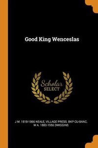 Cover image for Good King Wenceslas