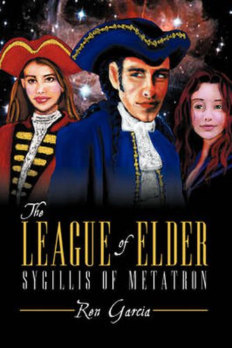 Cover image for The League of Elder: Sygillis of Metatron