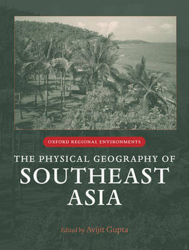 Cover image for The Physical Geography of Southeast Asia