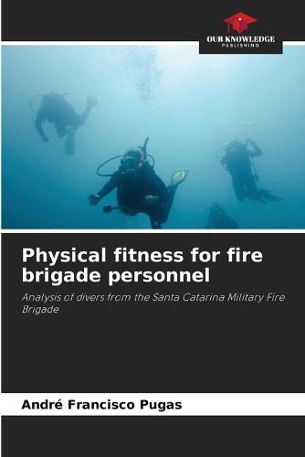 Cover image for Physical fitness for fire brigade personnel