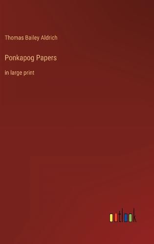 Cover image for Ponkapog Papers