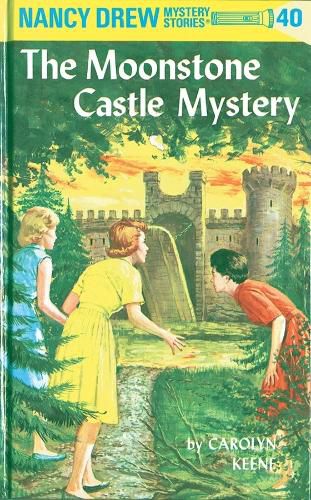 Cover image for Nancy Drew 40: the Moonstone Castle Mystery