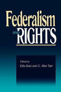 Cover image for Federalism and Rights