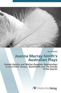Cover image for Joanna Murray-Smith's Australian Plays