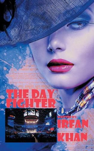 Cover image for The Day Fighter: (Fight for Her)