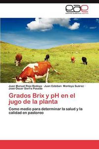 Cover image for Grados Brix y PH En El Jugo de La Planta