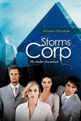 Cover image for Storms Corp: The Amber Documents