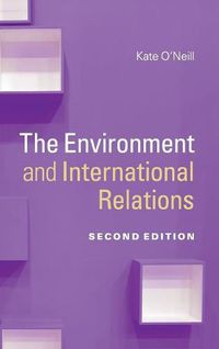 Cover image for The Environment and International Relations