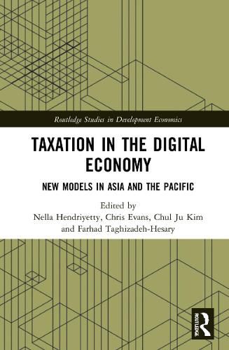 Cover image for Taxation in the Digital Economy: New Models in Asia and the Pacific