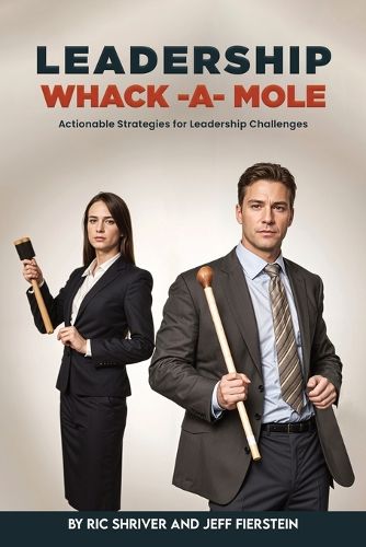 Cover image for Leadership Whack-A-Mole