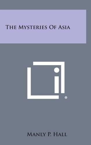 The Mysteries of Asia