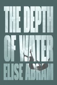 Cover image for The Depth of Water