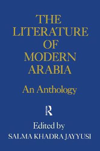 Cover image for Literature Of Modern Arabia: An Anthology