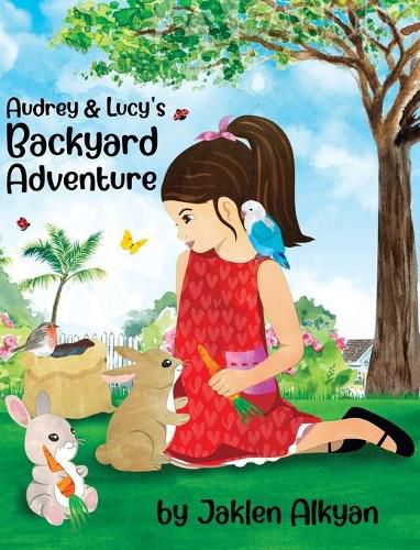 Cover image for Audrey and Lucy's Backyard Adventure