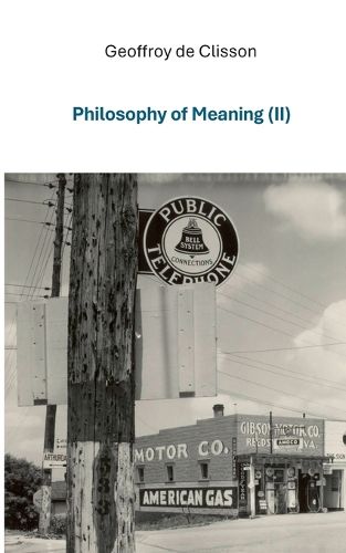 Cover image for Philosophy of Meaning II