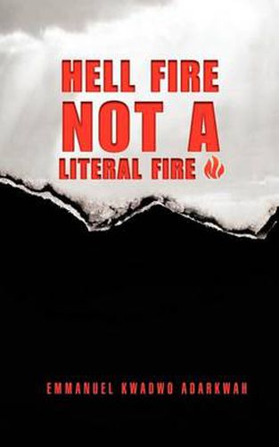 Cover image for Hell Fire Not a Literal Fire