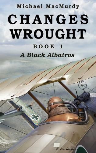 Cover image for Changes Wrought Book 1