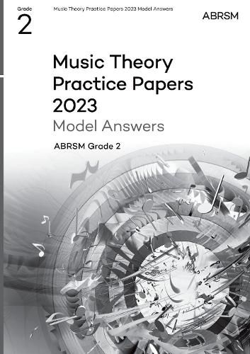 Music Theory Practice Papers Model Answers 2023, ABRSM Grade 2