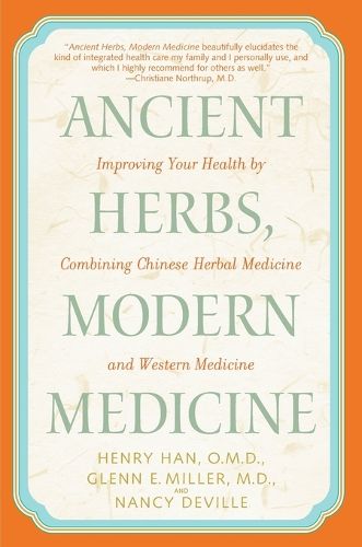 Cover image for Ancient Herbs, Modern Medicine