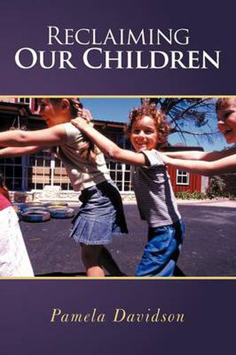 Cover image for Reclaiming Our Children