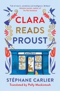 Cover image for Clara Reads Proust