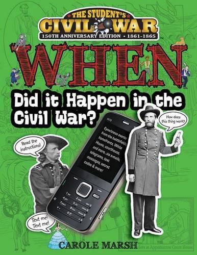 Cover image for When Did It Happen in the Civil War?