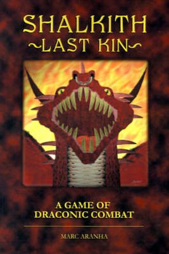 Cover image for Shalkith -Last Kin-: A Game of Draconic Combat