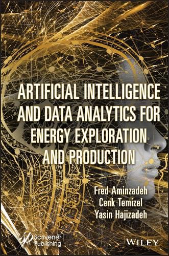 Cover image for Artificial Intelligence and Data Analytics for Energy Exploration and Production