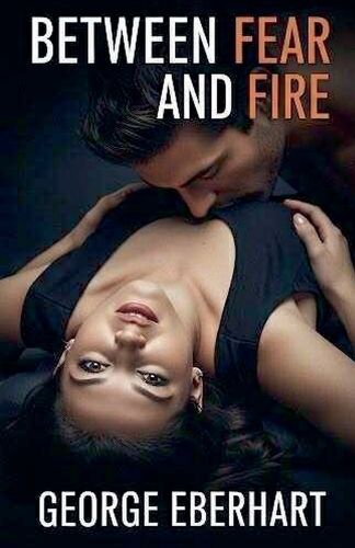 Cover image for Between Fear and Fire