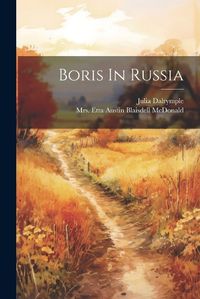 Cover image for Boris In Russia