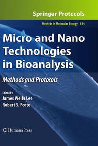 Cover image for Micro and Nano Technologies in Bioanalysis: Methods and Protocols