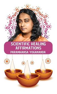 Cover image for Scientific Healing Affirmations