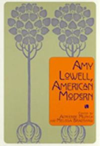 Cover image for Amy Lowell, American Modern